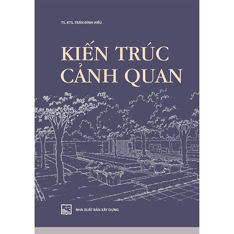Lazada: KIẾN TRÚC CẢNH QUAN