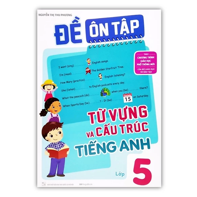Combo Đề Ôn Tập Từ Vựng Và Cấu Trúc Tiếng Anh lớp 1 + 2 + 3 + 4 + 5 - Ảnh 3