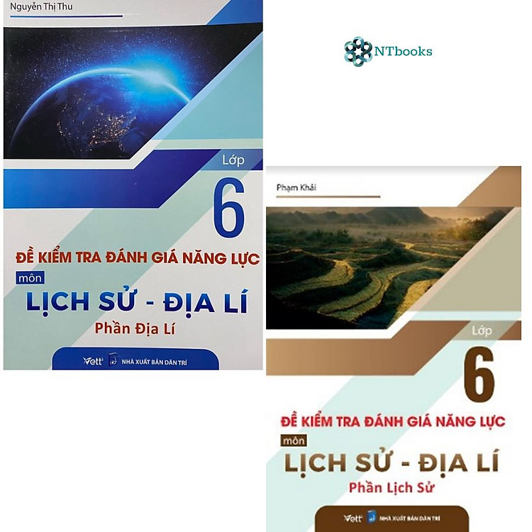 Combo 2 cuốn Đề kiểm tra đánh giá năng lực môn Lịch Sử - Địa lí Lớp 6 - Phần Địa Lí + Phần Lịch Sử