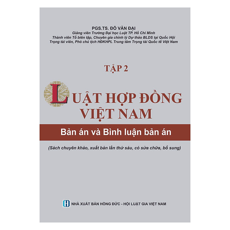 Luật Hợp Đồng Việt Nam - Bản Án Và Bình Luận Bản Án (Tập 2) - Tái bản lần 6