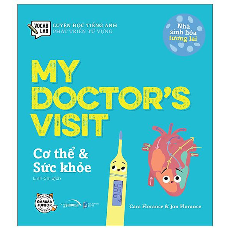 Luyện Đọc Tiếng Anh, Phát Triển Từ Vựng - Nhà Sinh Hóa Tương Lai - My Doctor's Visit - Cơ Thể & Sức Khỏe
