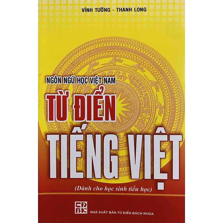 Từ Điển Tiếng Việt (Dành Cho Học Sinh Tiểu Học)