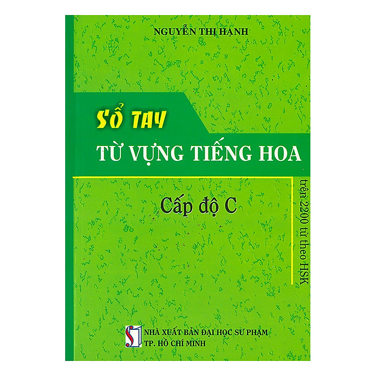 Sách Sổ Tay Từ Vựng Tiếng Hoa - Cấp Độ C