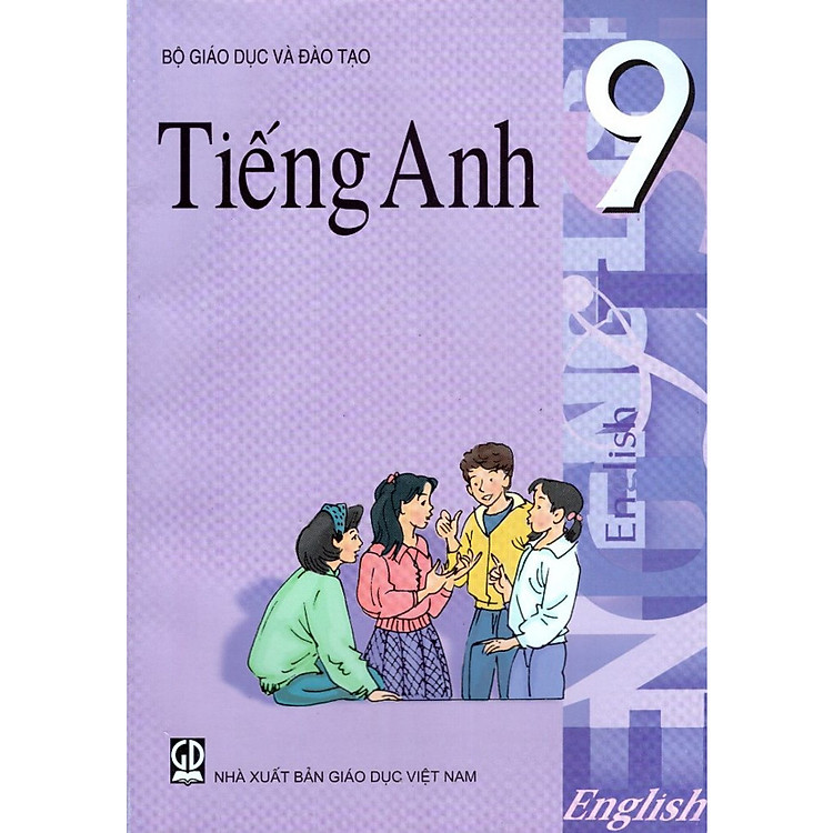 Sách Tiếng Anh Lớp 9 (Tái Bản)