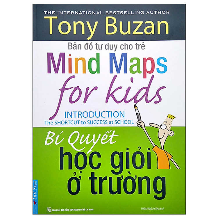 Tony Buzan – Bí Quyết Học Giỏi Ở Trường (Tái Bản)