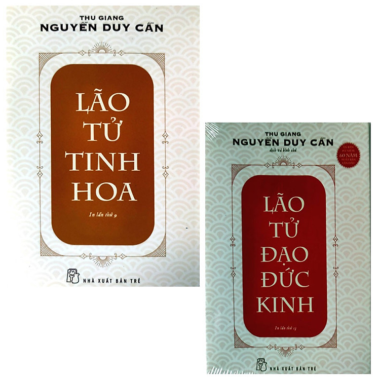 Lão Tử Tinh Hoa và Lão Tử Đạo Đức Kinh (Tái bản 2021)