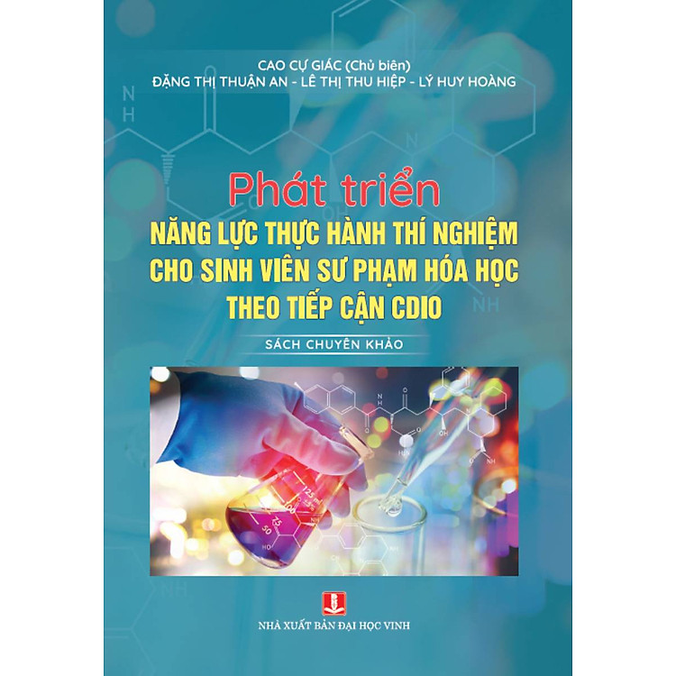 Phát Triển Năng Lực Thực Hành Thí Nghiệm Cho Sinh Viên Sư Phạm Hóa Học Theo Tiếp Cận CDIO