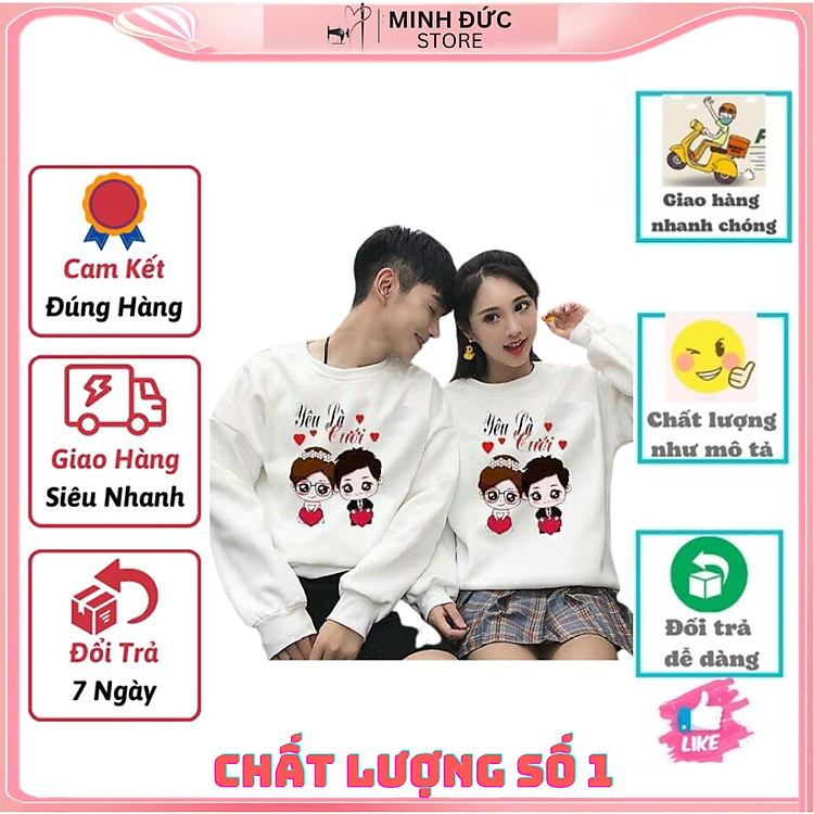 Áo Đôi Đẹp Sweater Nam Nữ MM 08, Áo Đôi Với Người Yêu In Yêu Là Cưới, Vải Nỉ Bông In Hình Dễ Thương
