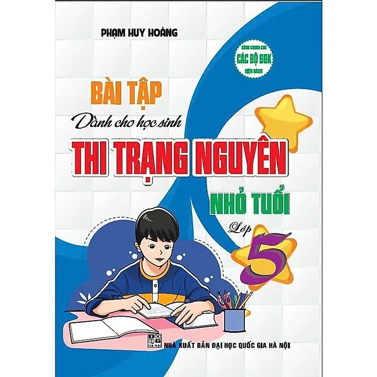 Bài Tập Dành Cho Học Sinh Thi Trạng Nguyên Nhỏ Tuổi 5