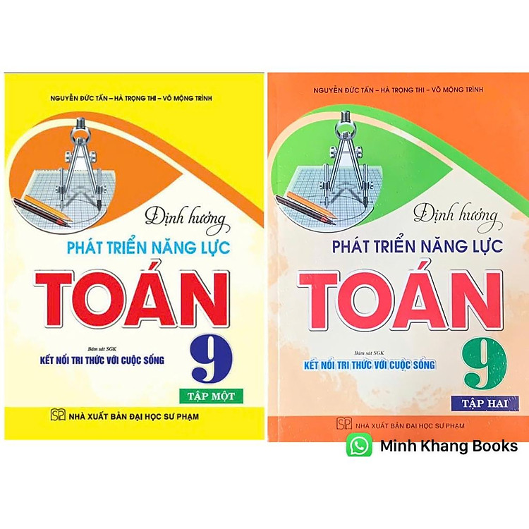 Định Hướng Phát Triển Năng Lực Toán 9 – Tập 1+2