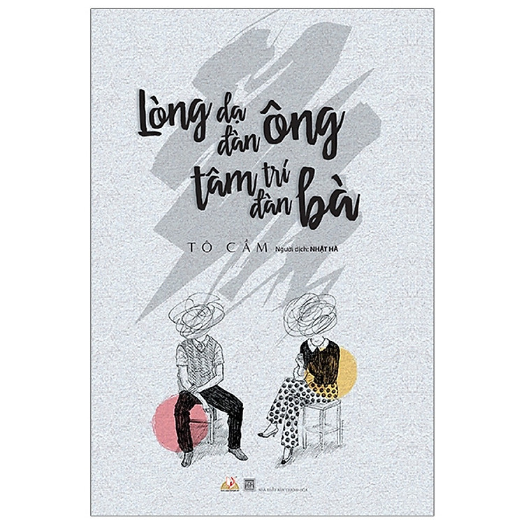 Lòng Dạ Đàn Ông – Tâm Trí Đàn Bà