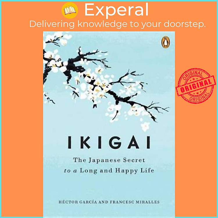 Sách - Ikigai: The Japanese secret to a long and happy life by Hector Garcia,Francesc Miralles - (US Edition, hardcover)