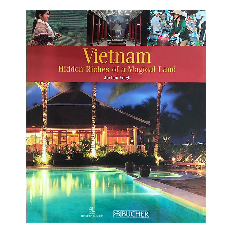 Sách Vietnam hidden Riches of a Magical Land