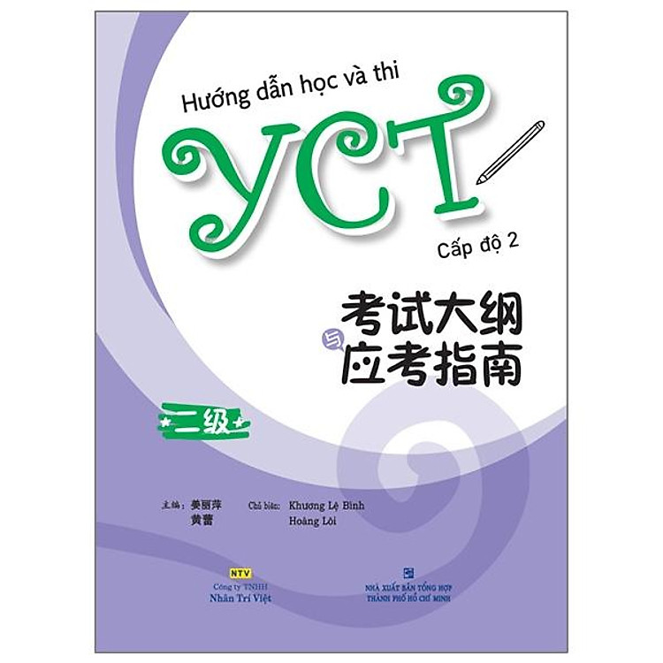 Hướng Dẫn Học Và Thi YCT Cấp Độ 2