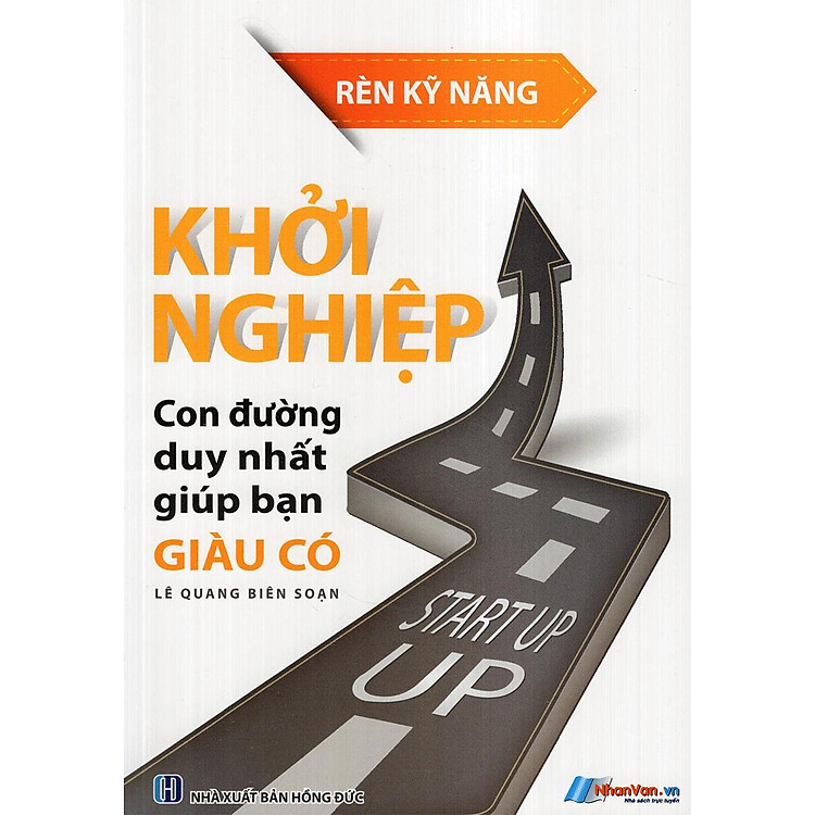 Khởi Nghiệp - Con Đường Duy Nhất Giúp Bạn Giàu Có - Ảnh 2