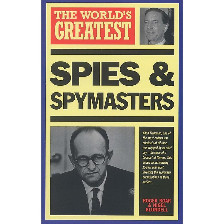 World's Greatest Spies and Spymasters (The Worlds Greatest)