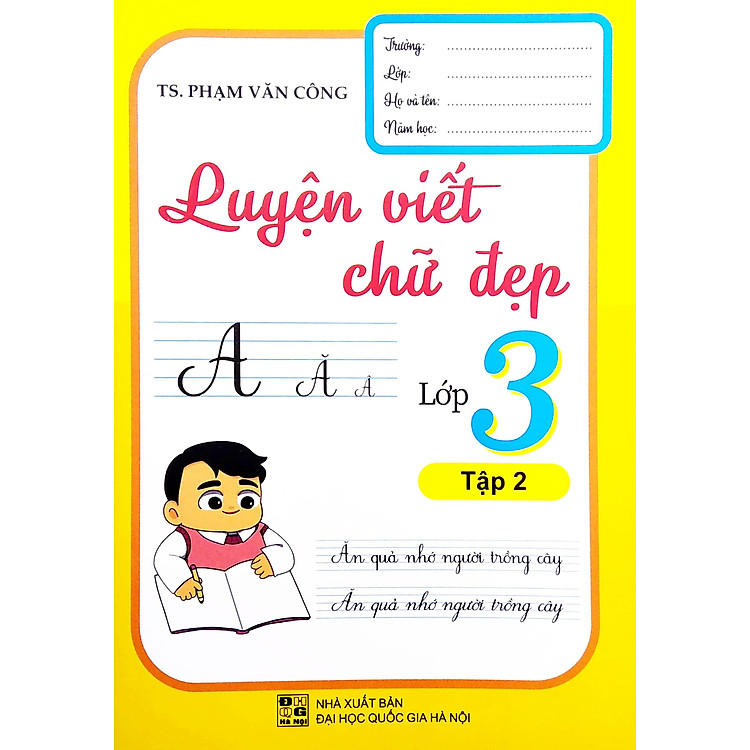 Luyện Viết Chữ Đẹp Lớp 3 - Tập 2 - Ảnh 2