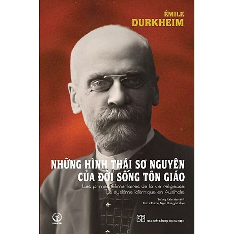 Những Hình Thái Sơ Nguyên Của Đời Sống Tôn Giáo - Ảnh 2