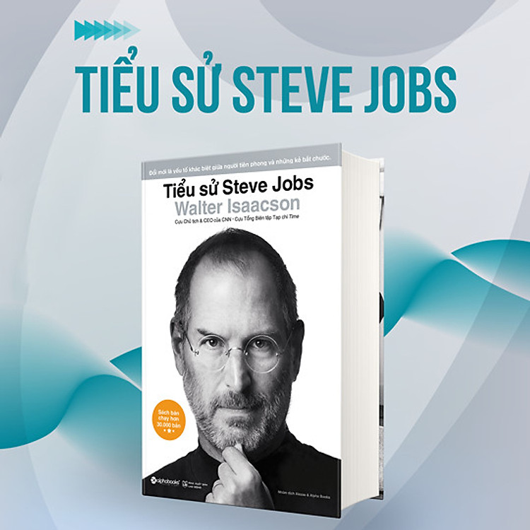 Tiểu Sử Steve Jobs - Tái bản mới nhất - Ảnh 6