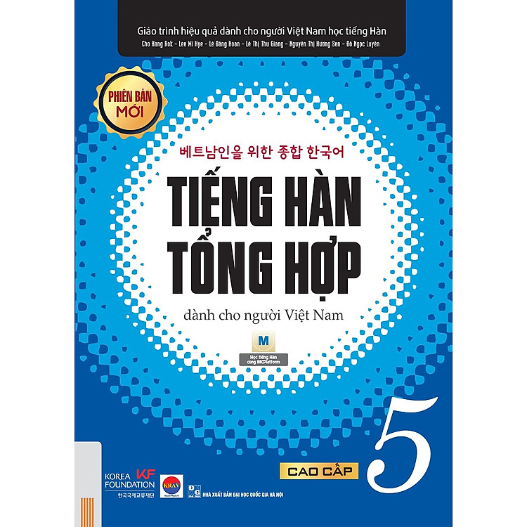 Tiếng Hàn Tổng Hợp Dành Cho Người Việt Nam: Cao Cấp 5