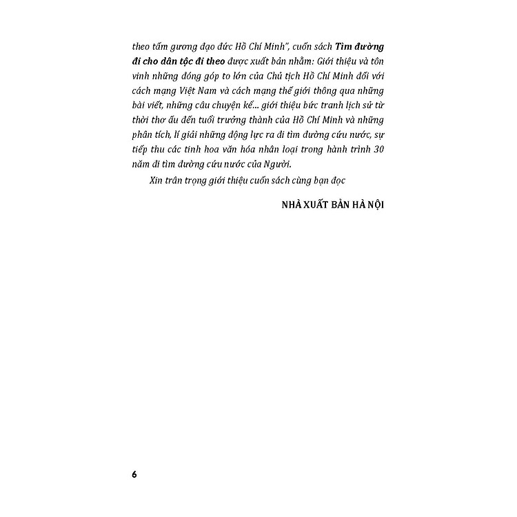 Chủ Tịch Hồ Chí Minh Với Cuộc Hành Trình Của Thời Đại - Tìm Đường Đi Cho Dân Tộc Đi Theo - Ảnh 4