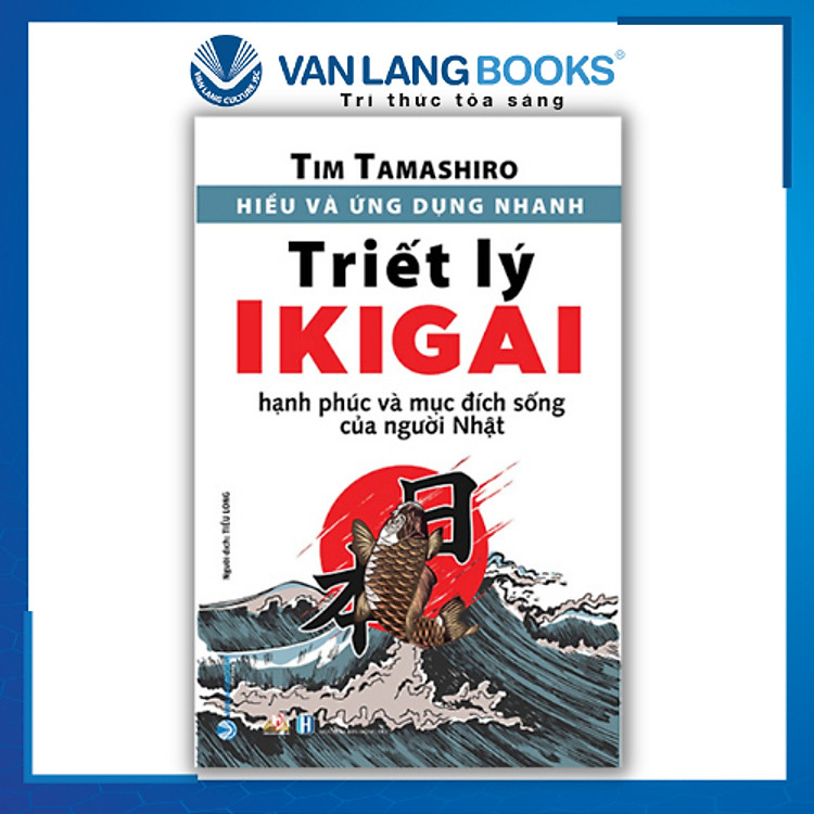 Hiểu Và Ứng Dụng Nhanh - Triết Lý IKIGAI (Tái bản 2022) - Ảnh 2