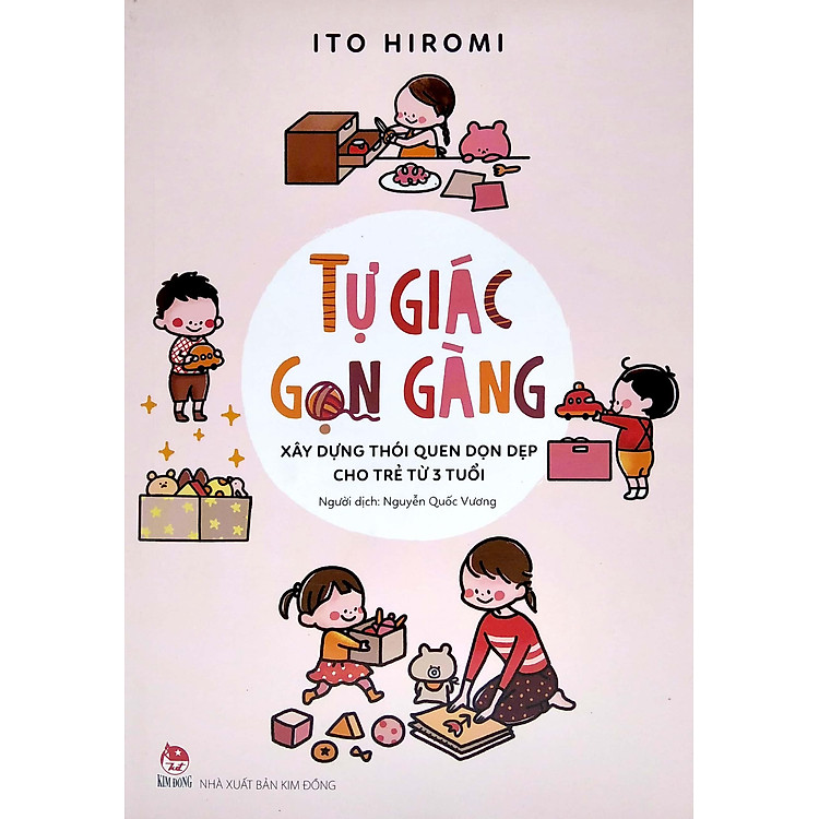 Tự Giác Gọn Gàng - Xây Dựng Thói Quen Dọn Dẹp Cho Trẻ Từ 3 Tuổi - Ảnh 5
