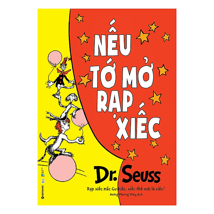 Sách Dr. Seuss – Nếu Tớ Mở Rạp Xiếc