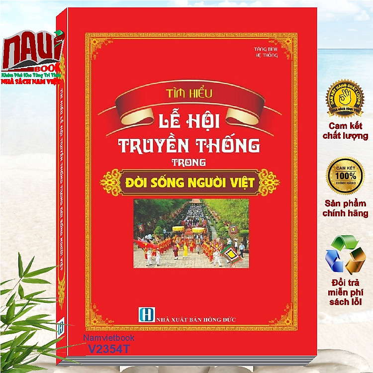 Tìm Hiểu Lễ Hội Truyền Thống Trong Đời Sống Người Việt