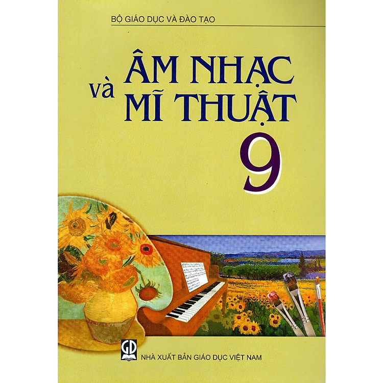Sách Âm Nhạc Và Mĩ Thuật Lớp 9 (Tái Bản)