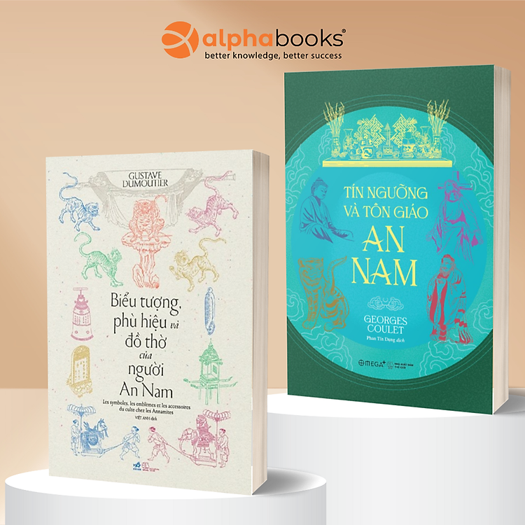 Combo 2 Cuốn: Biểu Tượng, Phù Hiệu Và Đồ Thờ Của Người An Nam + Tín Ngưỡng Và Tôn Giáo An Nam