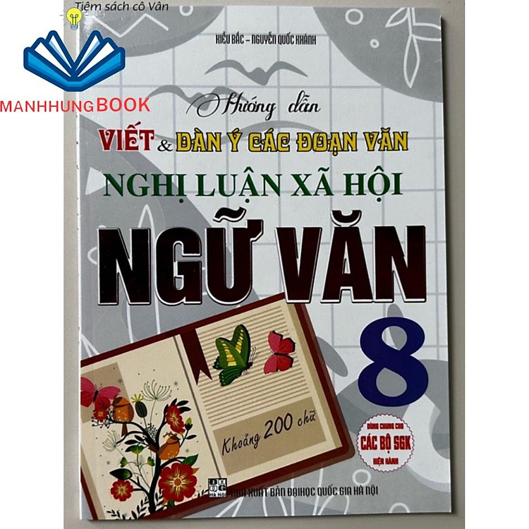 Hướng Dẫn Viết và Dàn Ý Các Đoạn Văn Nghị Luận Xã Hội Ngữ Văn 8