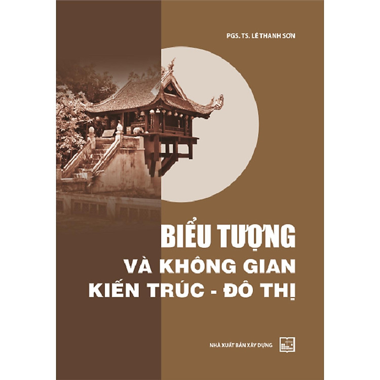 Biểu Tượng Và Không Gian Kiến Trúc – Đô Thị