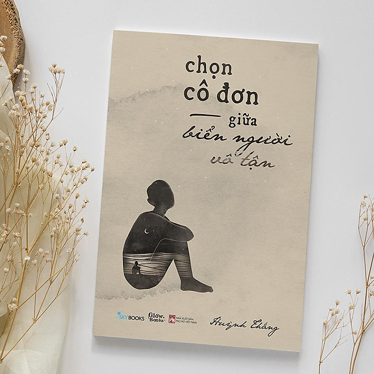 Chọn Cô Đơn Giữa Biển Người Vô Tận - Ảnh 4