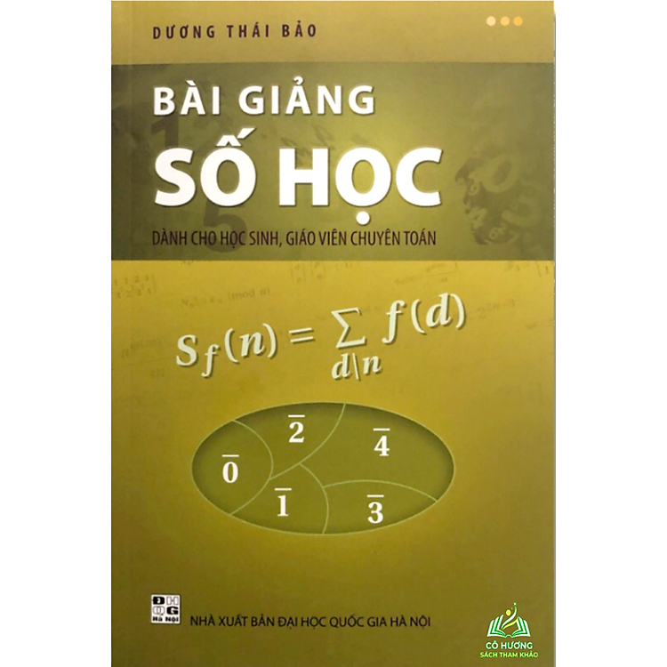 Bài Giảng Số Học Dành Cho Học Sinh, Giáo Viên Chuyên Toán