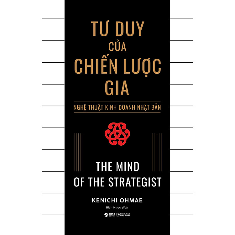 Tư Duy Chiến Lược Gia - Nghệ Thuật Kinh Doanh - Ảnh 2