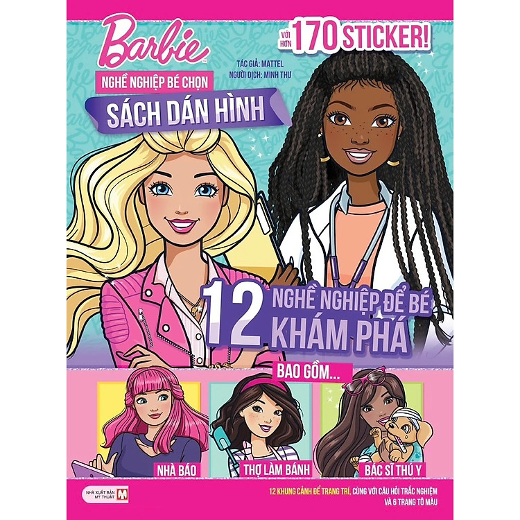 Dán Hình – Barbie Nghề Nghiệp Bé Chọn: 12 Nghề Nghiệp Để Bé Khám Phá (Kèm Hơn 170 Sticker)