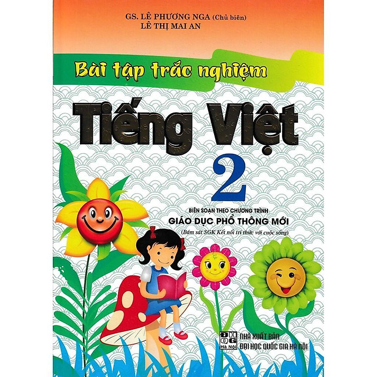 Bài Tập Trắc Nghiệm Tiếng Việt Lớp 2 – Bám Sát SGK Kết Nối Tri Thức Với Cuộc Sống