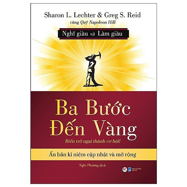 Ba Bước Đến Vàng – Nghĩ Giàu Và Làm Giàu