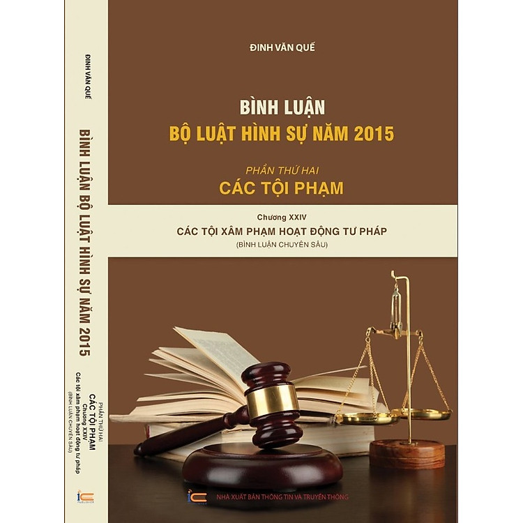 Bình Luận Khoa Học Bộ Luật Hình Sự năm 2015 (Phần Thứ Hai – Các Tội Phạm)