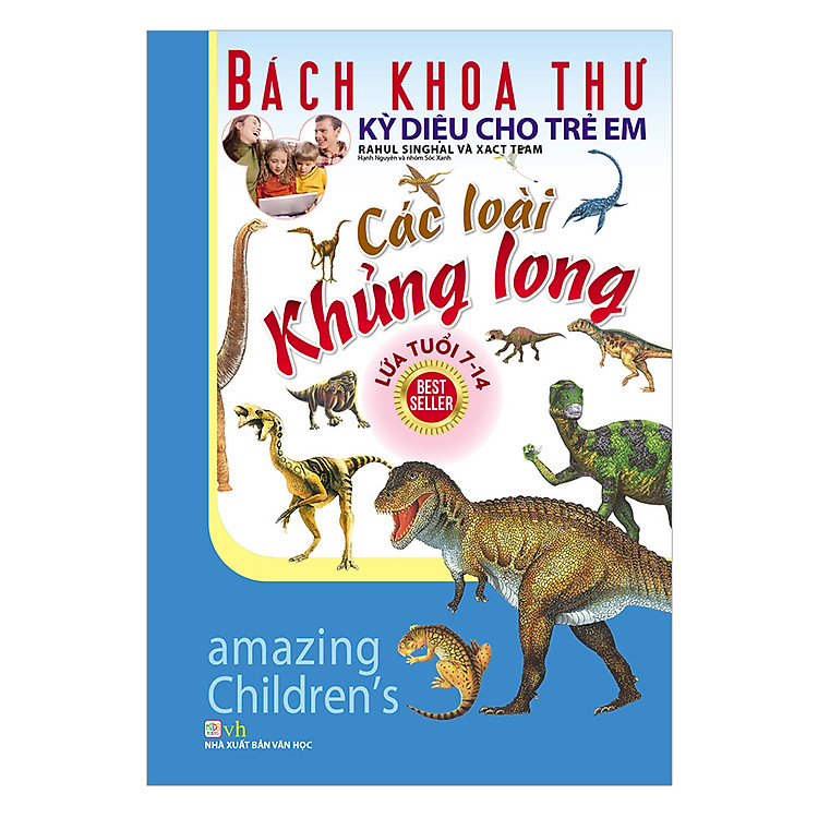 Sách Bách Khoa Thư Kỳ Diệu Cho Trẻ Em - Các Loài Khủng Long (Tái Bản)