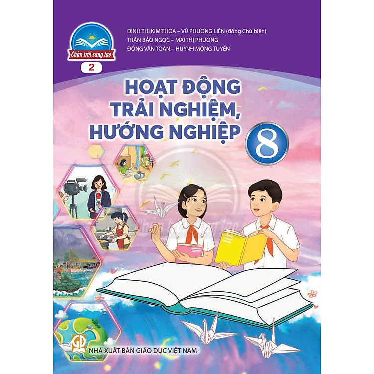 Sách giáo khoa Hoạt Động Trải Nghiệm, Hướng Nghiệp 8-2- Chân Trời Sáng Tạo