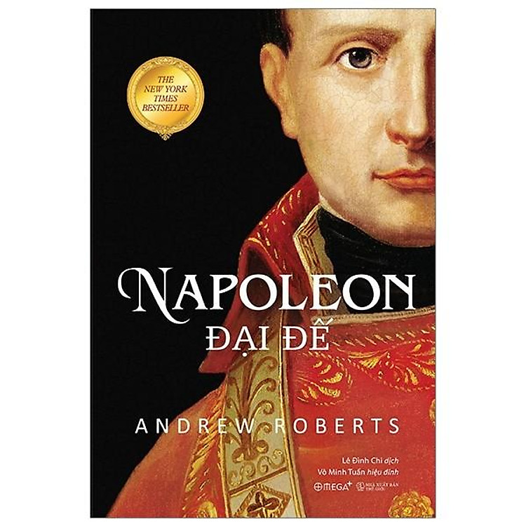 Napoleon Đại Đế (Tái Bản 2020) - Ảnh 2