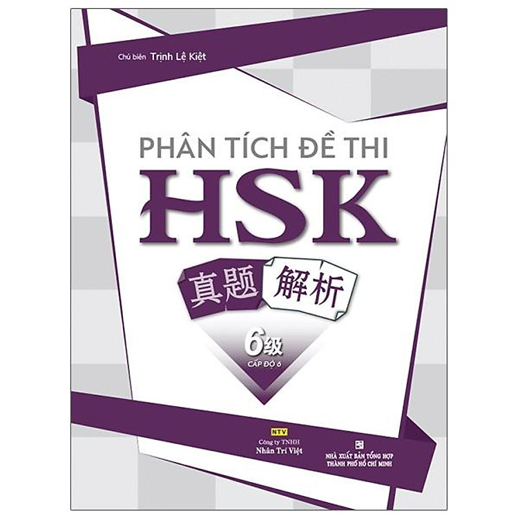 Phân Tích Đề Thi HSK – Cấp Độ 6