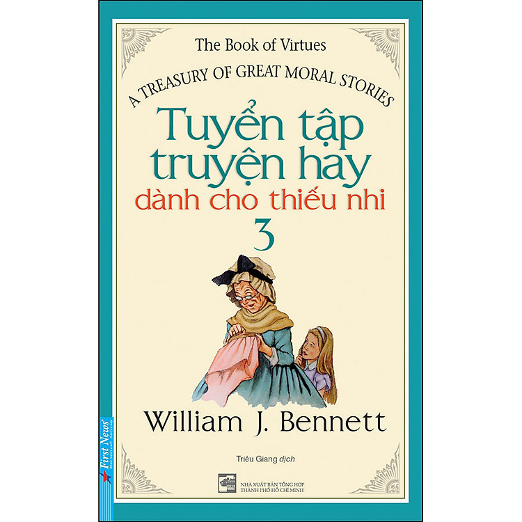 Tuyển Tập Truyện Hay Dành Cho Thiếu Nhi 3 (Tái Bản)