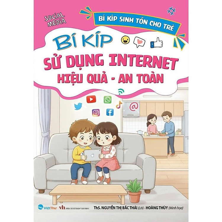 Sách - Bí kíp sinh tồn cho trẻ - Lẻ tùy chọn -Ths Nguyễn Thị Bắc Thái - Hoàng Thuỳ - VT