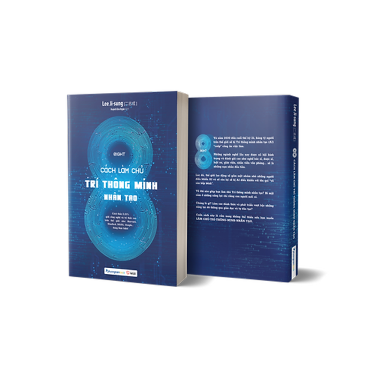 EIGHT – 8 Cách Làm Chủ Trí Thông Minh Nhân Tạo