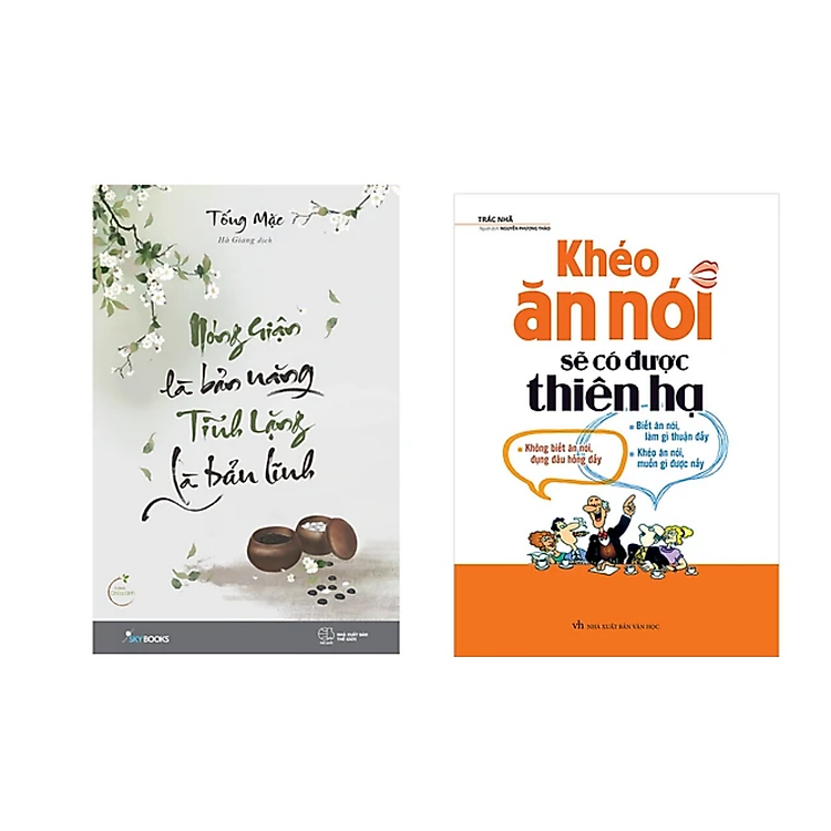 Combo 2 cuốn sách Tư Duy - Kĩ Năng Sống : Khéo Ăn Nói Sẽ Có Được Thiên Hạ ( Tái Bản )+ Nóng Giận Là Bản Năng , Tĩnh Lặng Là Bản Lĩnh