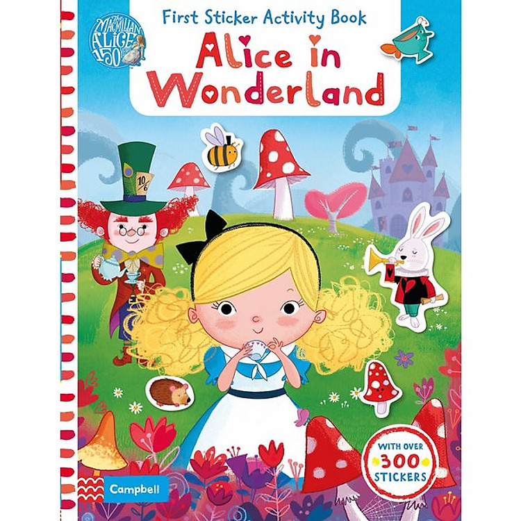 Sách Cambell First Sticker Activity Book: Alice in Wonderland (The Macmillan Alice 150 Years)