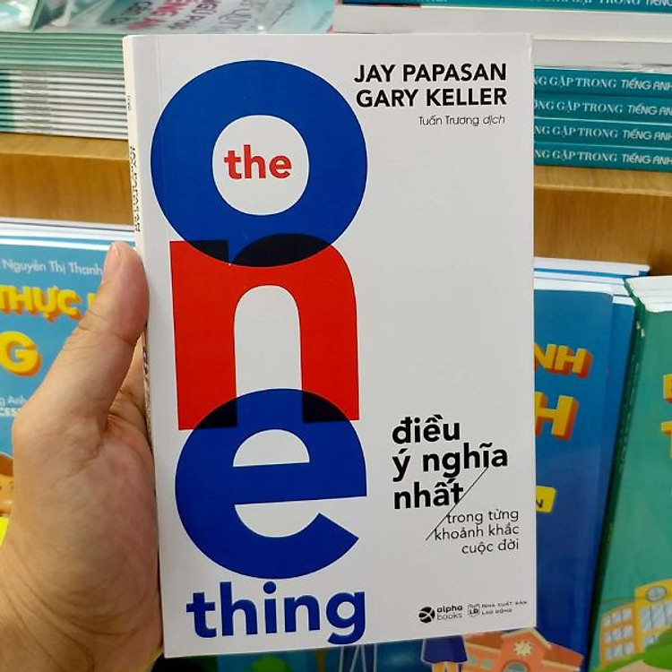 The One Thing - Điều Ý Nghĩa Nhất (Tái Bản 2022) - Ảnh 2